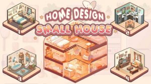 Home Design: Small House - Room Decoration Game