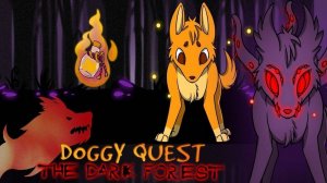 Doggy Quest The Dark Forest Online Game