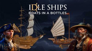 Idle Ships: Ship Builder Tycoon Game