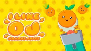 I Like OJ Orange Juice - Fun Online Game